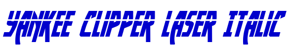 Yankee Clipper Laser Italic フォント